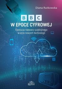 BBC w epoce cyfrowej. Ewolucja - okłakda ebooka