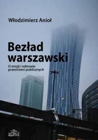 Bezład warszawski. O erozji i odnowie - okłakda ebooka