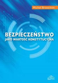 Bezpieczeństwo jako wartość konstytucyjna - okłakda ebooka
