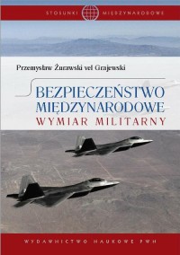Bezpieczeństwo międzynarodowe. - okłakda ebooka