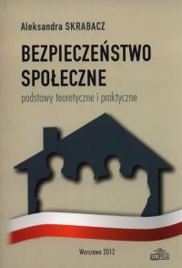 Bezpieczeństwo społeczne. Podstawy - okłakda ebooka