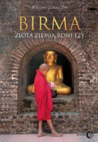 Birma Złota ziemia roni łzy - okłakda ebooka