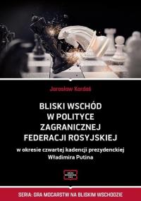 Bliski Wschód w polityce zagranicznej - okłakda ebooka