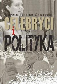 Celebryci i polityka - okłakda ebooka