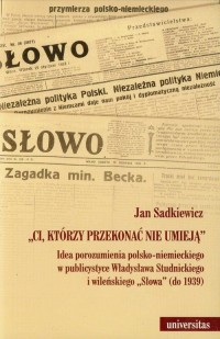 Ci, którzy przekonać nie umieją. - okłakda ebooka
