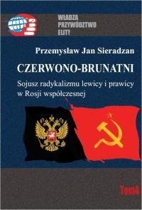 Czerwono-brunatni. Sojusz radykalizmu - okłakda ebooka