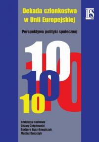 Dekada członkostwa w Unii Europejskiej. - okłakda ebooka
