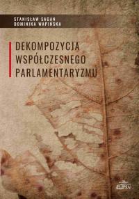 Dekompozycja współczesnego parlamentaryzmu - okłakda ebooka