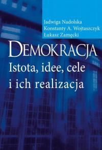 Demokracja. Istota, idee, cele - okłakda ebooka