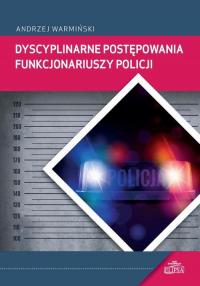 Dyscyplinarne postępowania funkcjonariuszy - okłakda ebooka