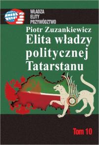 Elita władzy politycznej Tatarstanu - okłakda ebooka
