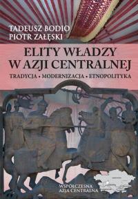 Elity władzy w Azji Centralnej - okłakda ebooka