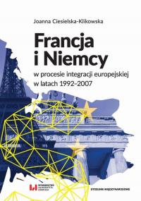 Francja i Niemcy w procesie integracji - okłakda ebooka