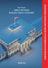 Funkcje Prezydenta w Polskiej Tradycji - okłakda ebooka