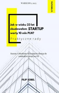 Jak w wieku 23 lat zbudowałem startup - okłakda ebooka