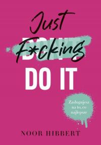 Just F*cking Do It - okłakda ebooka