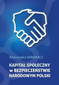Kapitał społeczny w bezpieczeństwie - okłakda ebooka