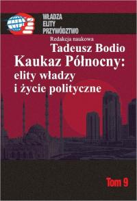 Kaukaz Północny: elity władzy i - okłakda ebooka