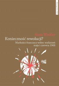 Konieczność rewolucji? Marksiści - okłakda ebooka