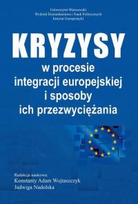 Kryzysy w procesie integracji europejskiej - okłakda ebooka