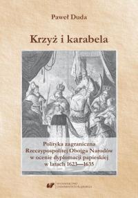 Krzyż i karabela. Polityka zagraniczna - okłakda ebooka