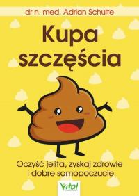 Kupa szczęścia Oczyść jelita, zyskaj - okłakda ebooka