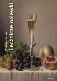 Lecznicze nalewki 265 receptur - okłakda ebooka