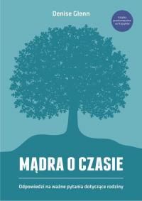 Mądra o czasie. Odpowiedzi na ważne - okłakda ebooka