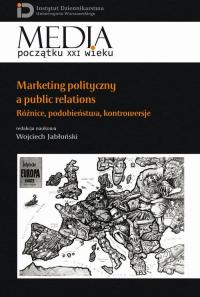 Marketing polityczny a public relations. - okłakda ebooka