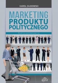 Marketing produktu politycznego. - okłakda ebooka