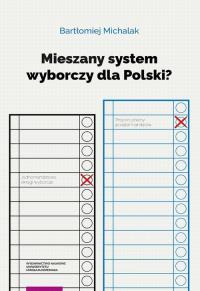 Mieszany system wyborczy dla Polski? - okłakda ebooka