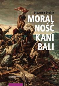 Moralność kanibali. Ayn Rand wobec - okłakda ebooka