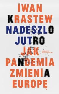 Nadeszło jutro. Jak pandemia zmienia - okłakda ebooka