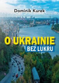O Ukrainie bez lukru - okłakda ebooka