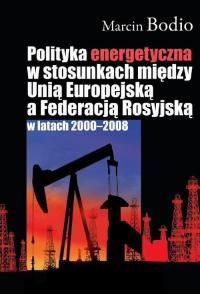Polityka energetyczna w stosunkach - okłakda ebooka