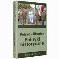 Polska-Ukraina. Polityki historyczne - okłakda ebooka