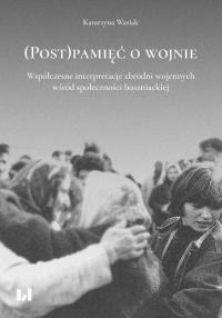 (Post)pamięć o wojnie. Współczesne - okłakda ebooka