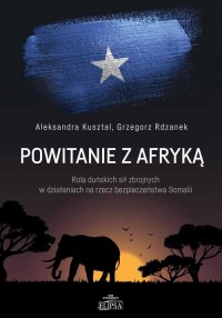 Powitanie z Afryką. Rola duńskich - okłakda ebooka