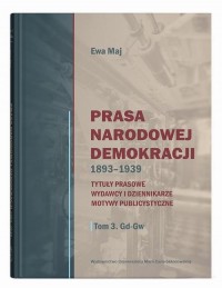Prasa Narodowej Demokracji 1893-1939 - okłakda ebooka
