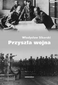 Przyszła wojna. Jej możliwości - okłakda ebooka
