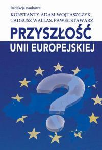 Przyszłość Unii Europejskiej - okłakda ebooka