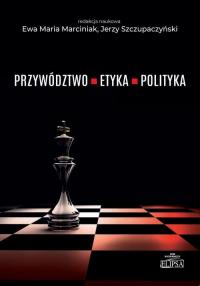 Przywództwo etyka polityka - okłakda ebooka
