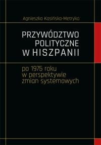 Przywództwo polityczne w Hiszpanii - okłakda ebooka