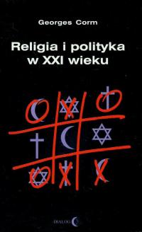 Religia i polityka w XXI wieku - okłakda ebooka