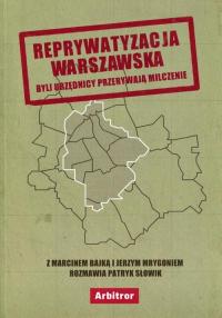 Reprywatyzacja warszawska. Byli - okłakda ebooka