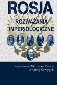 Rosja. Rozważania imperiologiczne - okłakda ebooka