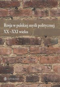 Rosja w polskiej myśli politycznej - okłakda ebooka