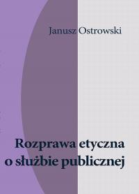Rozprawa etyczna o służbie publicznej - okłakda ebooka