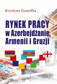 Rynek pracy w Azerbejdżanie, Armenii - okłakda ebooka