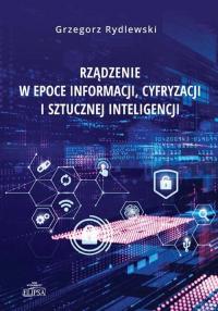 Rządzenie w epoce informacji, cyfryzacji - okłakda ebooka